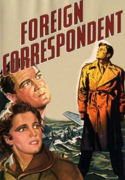 Foreign Correspondent - Il prigioniero di Amsterdam (1940)