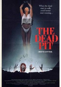 The Dead Pit - Incubo in corsia (1989)