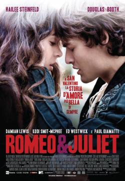 Romeo & Juliet - Romeo e Giulietta (2013)