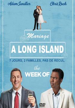 The Week Of - Matrimonio a Long Island (2018)