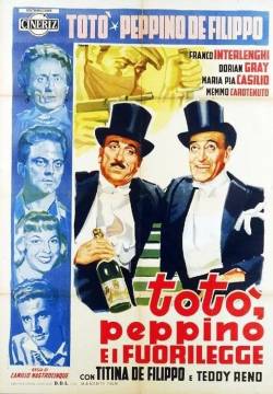 Totò, Peppino e i fuorilegge (1956)