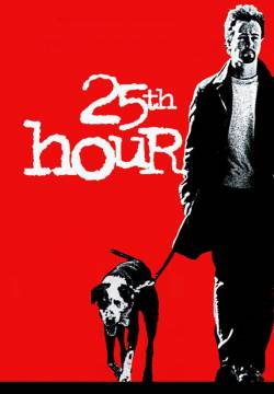 25th Hour - La 25ª ora (2002)