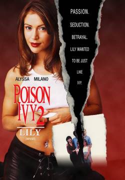 Poison Ivy 2: Lily - La mia peggior nemica 2 (1996)