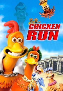 Chicken Run - Galline in fuga (2000)