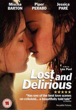 Lost and Delirious - L'altra metà dell'amore (2001)