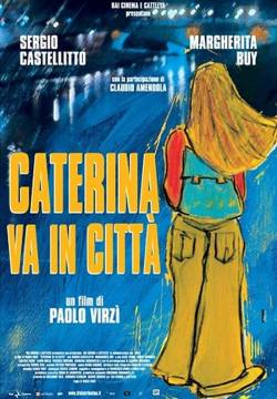 Caterina va in città (2003)