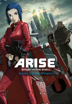 Ghost in the Shell Arise - Border 2: Ghost Whisper (2013)