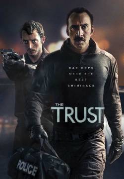 The Trust - I corrotti (2016)