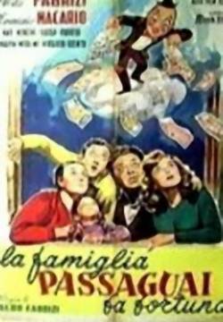 La famiglia Passaguai fa fortuna (1951)