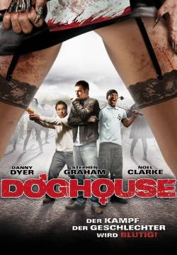 Doghouse (2009)