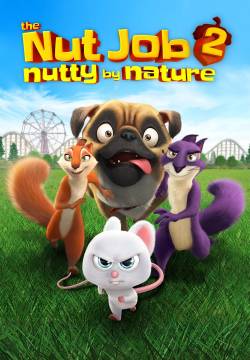 The Nut Job 2: Nutty by Nature - Tutto molto divertente (2017)