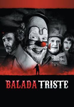 Balada triste de trompeta - Ballata dell'odio e dell'amore (2010)