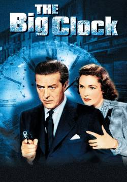 The Big Clock - Il tempo si è fermato (1948)