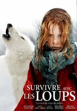Survivre avec les loups - Sopravvivere con i lupi (2007)