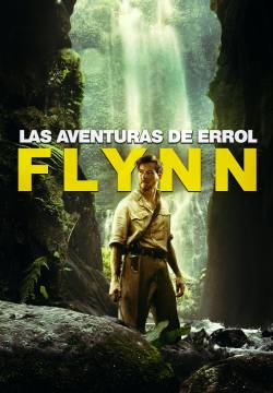 In Like Flynn - Le avventure di Errol Flynn (2018)