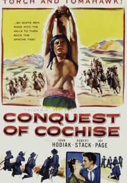 Conquest of Cochise - La vendetta di Kociss (1953)