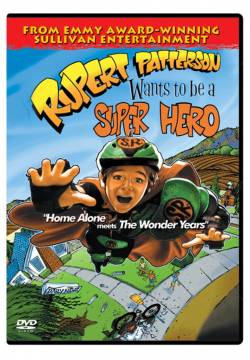 Rupert Patterson Wants to Be a Super Hero - Rupert. Piccolo grande eroe (1997)