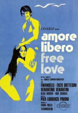 Free Love - Amore libero (1974)