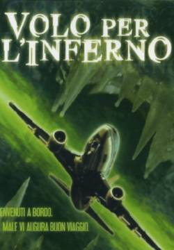 Flight to Hell - Volo per l'inferno (2003)